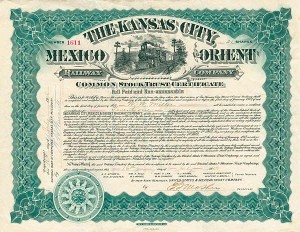 Kansas City, Mexico and Orient Railway Company - Stock Certificate